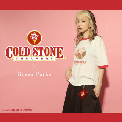 🍦Cold Stone Creamery × Green Parks🍧